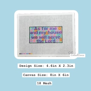 Hand-Painted Needlepoint Canvas | Bible Verse Canvas | Joshua 24:15 Bible Verse | 18 Mesh