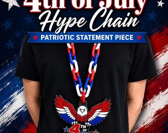 3D Printed 4th of July Hype Chain Necklace | Patriotic Apparel and Jewelry