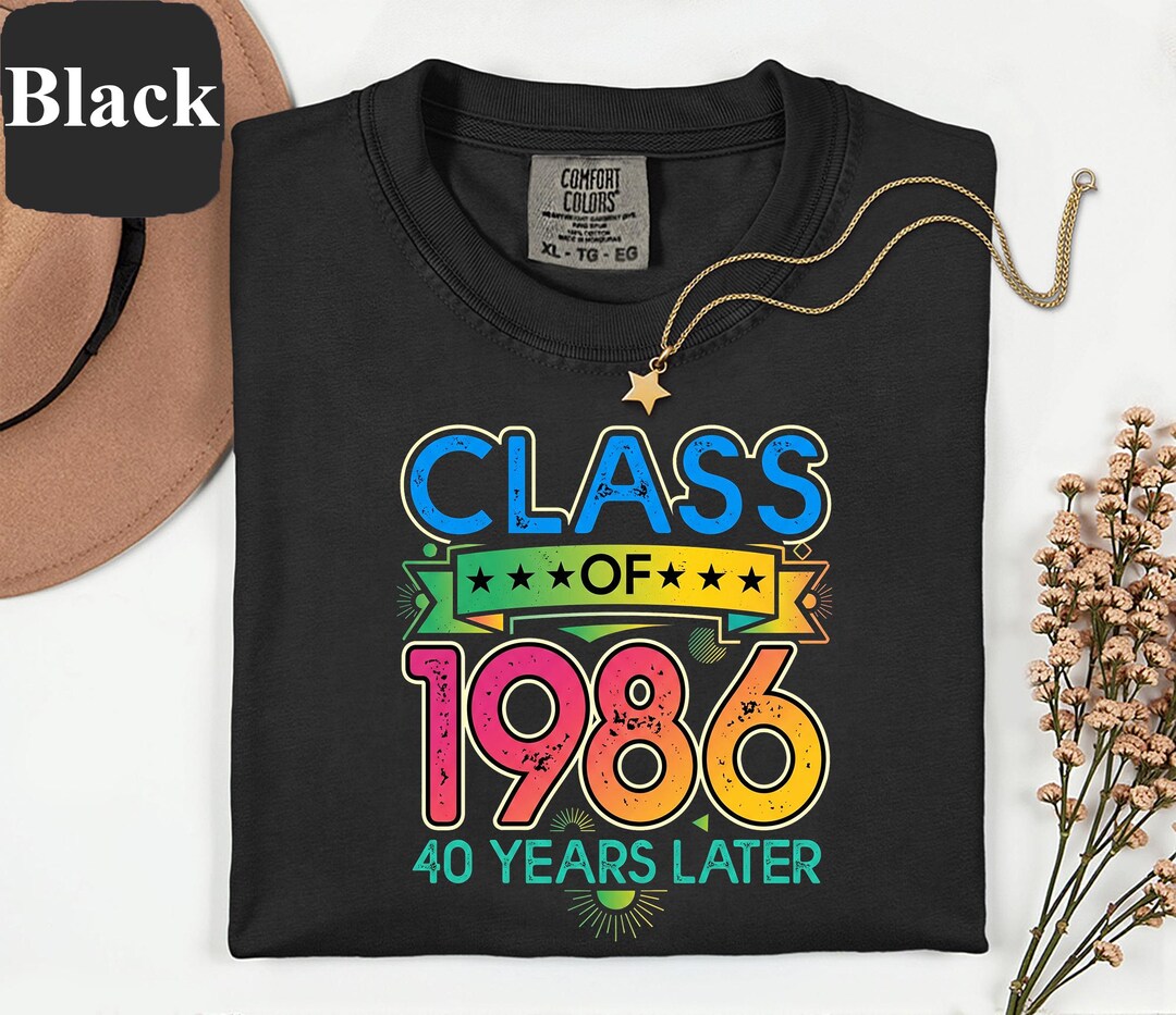 Graduation Cap1986 Class of 1986 40th Reunion Shirt, 40 Years Later T-shirt, 1986 ...