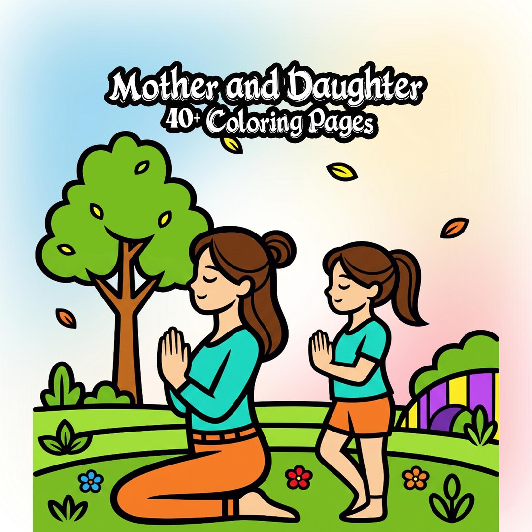 Mother Daughter Coloring Book PDF | 40 Pages | Bonding Activity ...