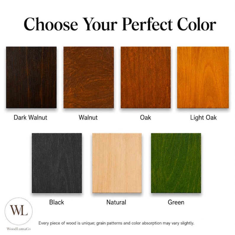 May include: A colour palette display featuring seven square wood samples labelled Dark Walnut, Walnut, Oak, Light Oak, Black, Natural, and Green. The text Choose Your Perfect Colour appears at the top, with WoodLumaCo and a disclaimer at the bottom.
