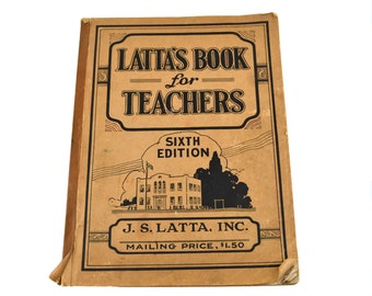 1927 Lattas Book for Teachers Sixth Edition School Catalog Cedar Falls Iowa