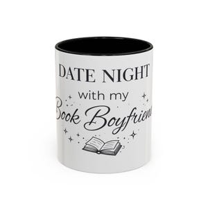 Taza para una cita romántica con mi novio lector, taza de café para lectores de novelas románticas, regalo para amantes de los libros, taza Booktok, taza para lectores de contenido erótico, regalo para chicas lectoras imagen 2