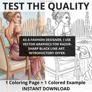 May include: A digital art print featuring a woman in a pink dress, with a colored and a black and white version side by side. Text reads "TEST THE QUALITY" and "AS A FASHION DESIGNER, I USE VECTOR GRAPHICS FOR RAZOR-SHARP BLACK LINE ART. INTRODUCTORY OFFER."