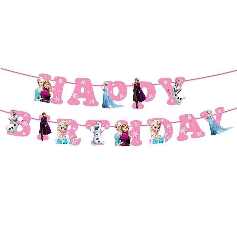 May include: A pink banner with the words "HAPPY BIRTHDAY" in large, cutout letters. The letters are decorated with images of characters from the movie Frozen, including Elsa, Anna, and Olaf. The banner is strung on a pink string.
