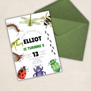 May include: A white invitation card with watercolor illustrations of various insects, including a dragonfly, bee, and ladybug. The text reads "WE'RE BUGGING OUT" and "ELLIOT IS TURNING 5". Includes a green envelope.
