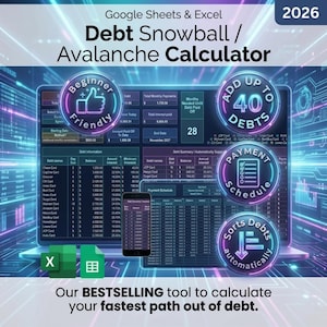 May include: A digital graphic promoting a debt calculator for Google Sheets and Excel. The image features a laptop displaying financial data, with icons indicating features like adding up to 40 debts and a payment schedule. Text includes "Debt Snowball / Avalanche Calculator."