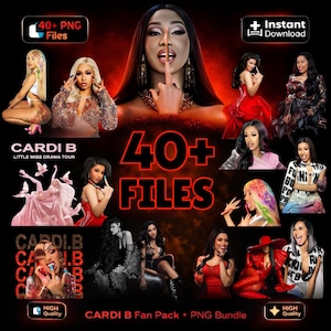 May include: A digital download graphic featuring multiple images of Cardi B. The design includes the text "40+ FILES", "CARDI B Fan Pack", and "PNG Bundle". The images showcase various poses and outfits of the artist, with a red and black color scheme.