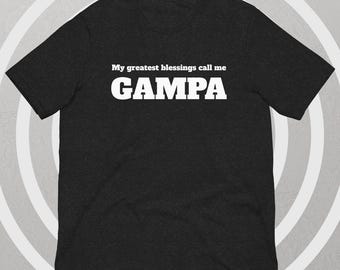 Mina största välsignelser kalla mig Gampa | Bella Canvas T-shirt