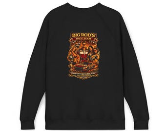 BIG ROD´S RACE TEAM | HEIßE Pit Crew & Dipstick Making Action - Fleece Sweatshirt (Nur dunkle Farben)