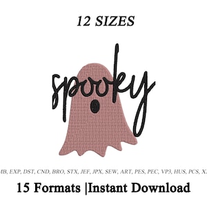 Op de afbeelding: Een borduurontwerp met een oudroze spookvorm, een zwart rond oog en de zwarte cursieve tekst spooky eroverheen. De afbeelding bevat de tekst 12 SIZES bovenaan en 15 Formats | Instant Download onderaan, met een lijst van bestandsextensies waaronder EMB, EXP, DST, CND, BRO, STX, JEF, JPX, SEW, ART, PES, PEC, VP3, HUS, PCS en XXX.