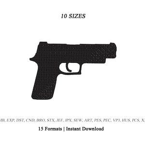 Può includere: Una silhouette ricamata nera di una pistola semiautomatica centrata su uno sfondo bianco. Il testo 10 SIZES appare sopra la grafica, e il testo EMB, EXP, DST, CND, BRO, STX, JEF, JPX, SEW, ART, PES, PEC, VP3, HUS, PCS, XXX 15 Formats | Instant Download appare sotto.