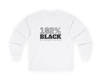 102% Black Graphic Long Sleeve Tee | Affirmation