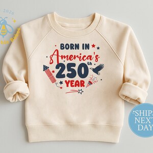 American 250th Year Baby Onesie® Natural Romper July 4th Patriotic Bodysuit Natural Sweatshirt