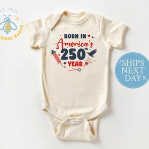 American 250th Year Baby Onesie® Natural Romper July 4th Patriotic Bodysuit Short Sleeve Natural Onesie
