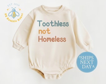 Toothless Not Homeless Natural Baby Romper Bodysuit Onesie® Long Sleeve