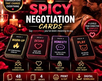 May include: A set of Spicy Negotiation Cards featuring four decks labelled Warm-Up, Desire, Honesty, and Play. The cards are black with colourful text and icons, including flames, hearts, and a devil face. The set includes 48 cards as a digital download.