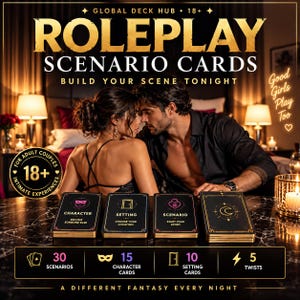 May include: A set of black and gold roleplay scenario cards featuring text that reads Global Deck Hub, Roleplay Scenario Cards, Build Your Scene Tonight, Character, Setting, Scenario, 30 Scenarios, 15 Character Cards, 10 Setting Cards, and 5 Twists.