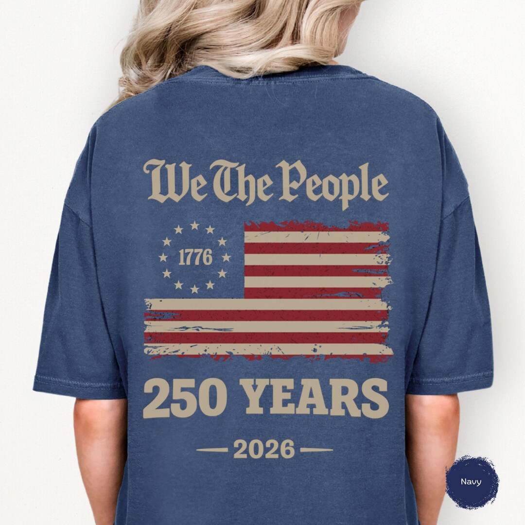250th America Anniversary Shirt, US Flag 250 Years of Freedom ...