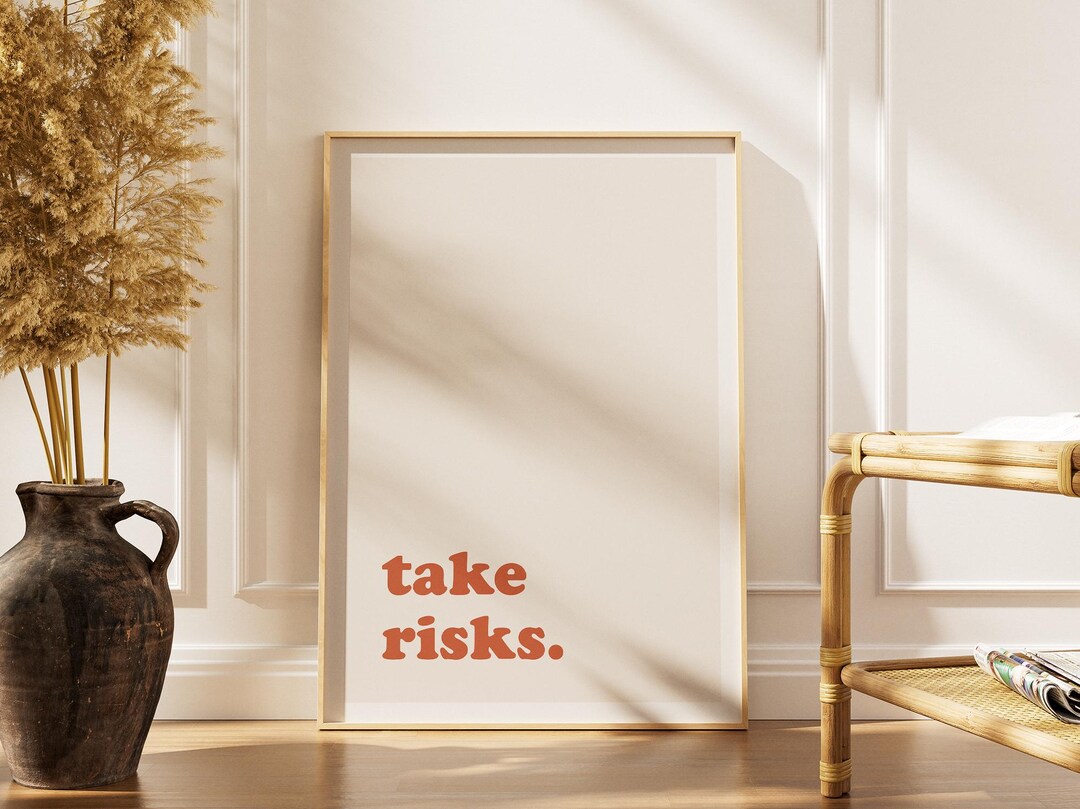 Taking Risks Art Take Risks Print – Retro Typography Wall Art, Terracotta on Beige ...
