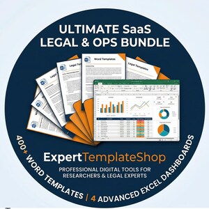 May include: A dark blue circular graphic with the text "ULTIMATE SaaS LEGAL & OPS BUNDLE." The image features a stack of documents, a spreadsheet, and the text "ExpertTemplateShop." The graphic also includes the text "400+ WORD TEMPLATES | 4 ADVANCED EXCEL DASHBOARDS."