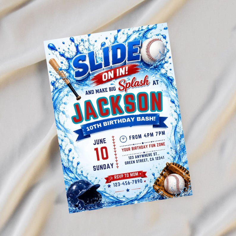 May include: A rectangular birthday invitation card featuring a baseball theme with blue water splashes, a wooden bat, a baseball, a navy helmet, and a brown glove. The text reads SLIDE ON IN! AND MAKE BIG SPLASH AT JACKSON 10TH BIRTHDAY BASH! JUNE 10 SUNDAY.
