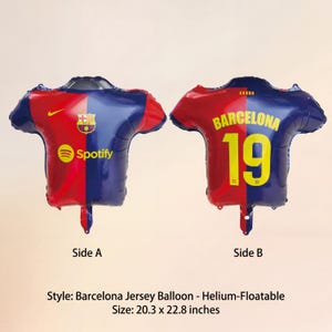 May include: A pair of Barcelona jersey-shaped balloons. Side A features the Spotify logo and team emblem. Side B displays "BARCELONA" and the number "19". The balloons are red and blue, measuring 20.3 x 22.8 inches.