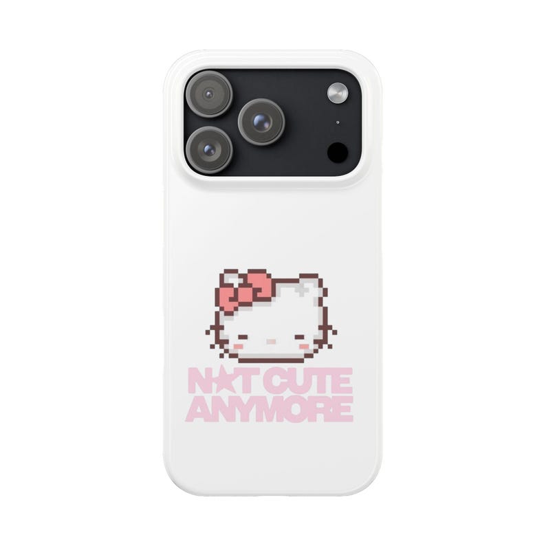 Slim Pixel-telefoonhoesje Hello kitty | Tekst 'Niet meer schattig' afbeelding 18