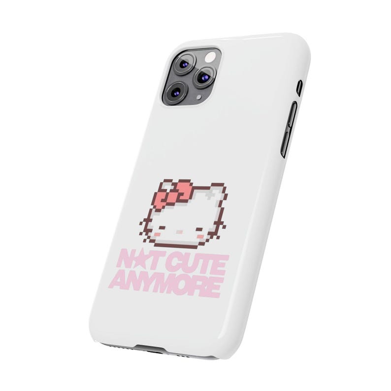 Slim Pixel-telefoonhoesje Hello kitty | Tekst 'Niet meer schattig' afbeelding 6