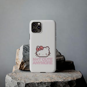 Slim Pixel-telefoonhoesje Hello kitty | Tekst 'Niet meer schattig' afbeelding 8