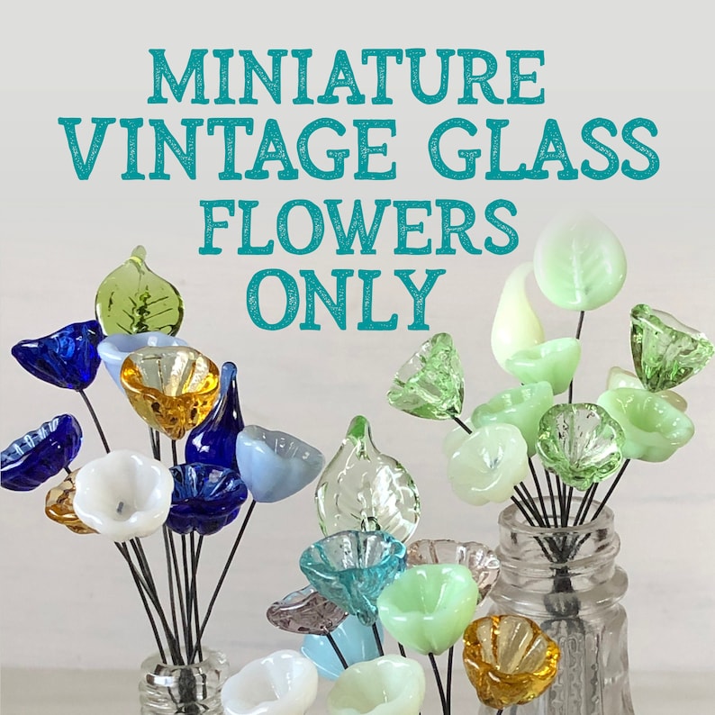 Vintage Glass Flowers No Vase Miniature Glass Flowers Etsy