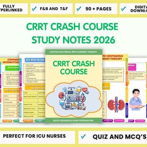May include: A collection of study notes titled "CRRT Crash Course Study Notes 2026" with the text "Quick Revision & Exam Preparation." The notes are designed for ICU nurses and include digital downloads and quizzes.