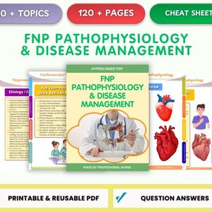 May include: A digital study guide titled FNP Pathophysiology & Disease Management, featuring 120+ pages, 10+ topics, and a cheat sheet. The cover displays a medical professional holding a model of the human digestive system with heart illustrations.