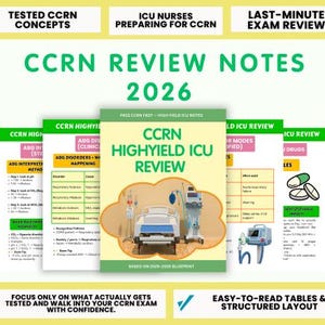 May include: A collection of study guides titled "CCRN Review Notes 2026" for ICU nurses, with the text "Tested CCRN Concepts" and "Last-Minute Exam Review." The guides feature easy-to-read tables and focus on high-yield ICU topics.