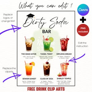 May include: A graphic featuring six colorful cocktail illustrations with names like "The Grad-iator" and "Shirley Temple." The image includes text that says "Dirty Soda Bar" and "Free Drink Clip Arts."