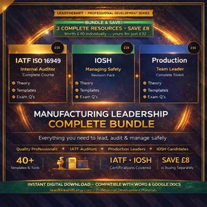 Op de afbeelding: Een digitale downloadbundel voor manufacturing leadership, met drie resources: IATF ISO 16949, IOSH Managing Safely en Production Team Leader. Bevat sjablonen, examenvragen en theorie. De bundel behandelt IATF- en IOSH-certificeringen.