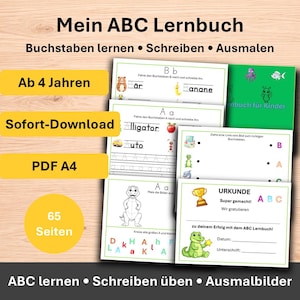May include: A children's ABC learning book with the title "Mein ABC Lernbuch". The book includes activities for learning letters, writing, and coloring. It is suitable for children aged 4 and up, available as a PDF A4 with 65 pages. The book also includes a certificate.