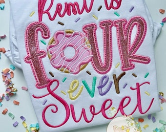 Four ever sweet donut birthday shirt | Any Age