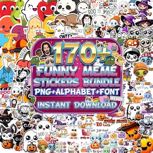 May include: A collection of colorful stickers featuring various cartoon characters, memes, and Halloween-themed designs. The central image displays a banner that reads "170+ FUNNY MEME STICKERS BUNDLE PNG+ALPHABET+FONT INSTANT DOWNLOAD."