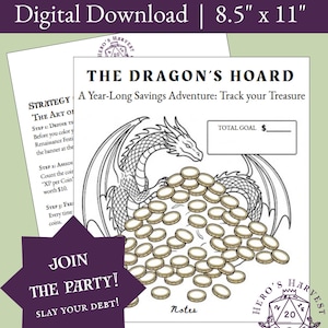 Może przedstawiać: Cyfrowa gra fantasy z wyzwaniami oszczędnościowymi do pobrania. Projekt przedstawia smoka strzegącego skarbu monet, z tekstem "The Dragon's Hoard" i "Join the Party! Slay Your Debt!". Rozmiar papieru 21,6 cm x 27,9 cm.