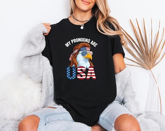 Funny Eagle Mullet Shirt, Independence Day Top, My Pronouns USA Tee, 4th Of July Gift For Men, Unhinged Dad Tshirt