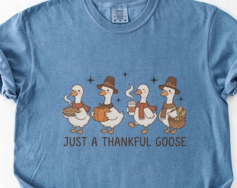Thankful Goose Shirt, Thanksgiving Fall Graphic Tee, Comfort Colors 1717