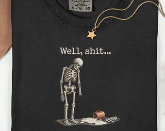 Funny Skeleton Comfort Colors T-Shirt: Sarcastic Adult Humor, Vintage Coffee Spill Graphic