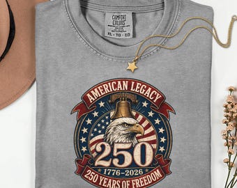 4th of July Shirt, Comfort Colors 1717 Tee, Vintage Eagle Graphic, Patriotic 250th Anniversary T-Shirt, Freedom Gift