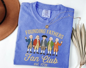 Founding Fathers Fan Club Shirt, Vintage 1776 American History Tee, Social Studies Teacher Gift, Fourth of July Top, Civics Patriot Merch