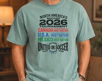 2026 Soccer Tournament Shirt, North America Host Nations Tee, Comfort Colors 1717, Vintage Graphic Tee, Oversized Soccer Fan T-Shirt