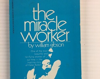 The Miracle Worker by William Gibson (Vintage Paperback) - 1974 - Bantam Books