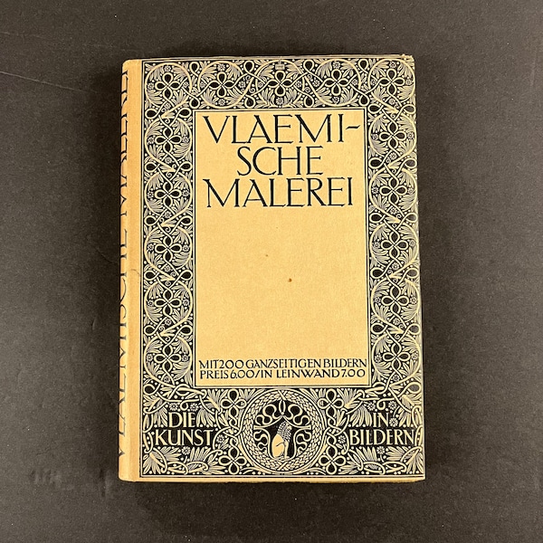 Vlaemische Malerei by Ernst Heidrich (Vintage Softcover – Printed in German) – 1913 – Flemish Painting