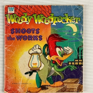 Woody Woodpecker – Shoots the Works (Vintage Paperback) – Walter Lantz – 1955 – A Whitman Book