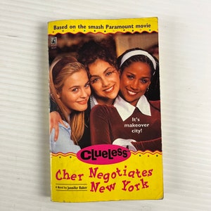 Clueless – Cher Negotiates New York (Vintage Paperback Book) Movie Tie-in – 1995 – Pocket Books